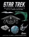Star Trek Designing Starships Volume 2 Voyager & Beyond