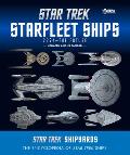 Star Trek Shipyards Star Trek Starships: 2294 to the Future 2nd Edition: The Encyclopedia of Starfleet Ships