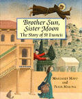 Brother Sun Sister Moon the Story of St Francis