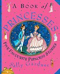 Book of Princesses Five Favorite Princess Stories