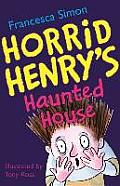 Horrid Henrys Haunted House
