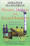 Movers Shakers & Record Breakers 20 Stories From British History