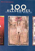 100 Allegories To Represent The World
