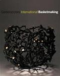 Contemporary International Basketmaking