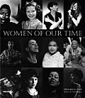 Women of Our Time An Album of Twentieth Century Photographs