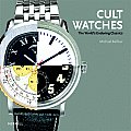 Cult Watches The Worlds Enduring Classics