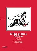 Pack of Dogs An Anthology