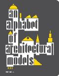 An Alphabet of Architectural Models