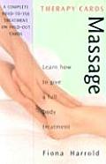 Massage Therapy Cards Learn How to Give a Full Body Treatment with Cards