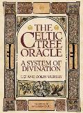 Celtic Tree Oracle Kit A System of Divination