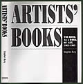 Artists' Books: The Book as a Work of Art, 1963-1995