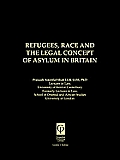 Refugees Race & The Legal Concept Of Asy
