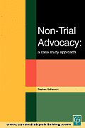 Non-Trial Advocacy