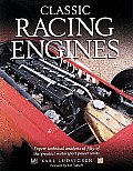 Classic Racing Engines Design Development & Performance of the Worlds Top Motorsport Power Units