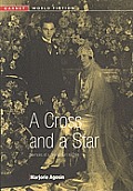 Cross & a Star Memoirs of a Jewish Girl in Chile