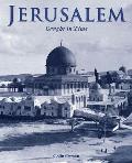 Jerusalem: Caught in Time