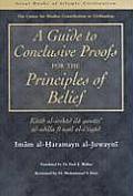 A Guide to Conclusive Proofs for the Principles of Belief