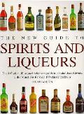 New Guide To Spirits & Liqueurs
