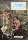 Classical Mythology The Ancient Myths &