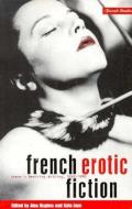 French Erotic Fiction: Women's Desiring Writing: 188-199