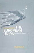 An Anthropology of the European Union: Building, Imagining and Experiencing the New Europe