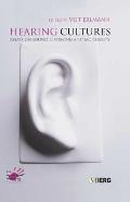 Hearing Cultures: Essays on Sound, Listening and Modernity