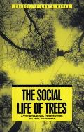 The Social Life of Trees: Anthropological Perspectives on Tree Symbolism