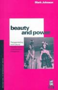 Beauty and Power: Transgendering and Cultural Transformation in the Southern Philippines