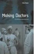 Making Doctors