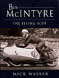 Bob Mcintyre The Flying Scot