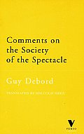 Comments On The Society Of The Spectacle