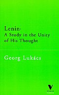 Lenin A Study in the Unity of His Thought