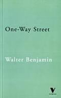 One Way Street & Other Writings