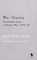 War Diaries: Notebooks from a Phony War, Noverber 1939-March 1940