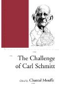 Challenge Of Carl Schmitt