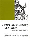 Contingency Hegemony Universality Contemporary Dialogues on the Left