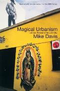 Magical Urbanism Latinos Reinvent the US City