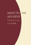 Beyond the New Paternalism: Basic Security as Equality