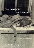 Judge & the Historian Marginal Notes on a Late Twentieth Century Miscarriage of Justice