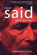Edward Said: Criticism and Society