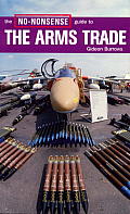 No Nonsense Guide to the Arms Trade
