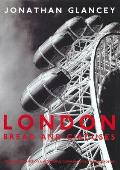 London Bread & Circuses