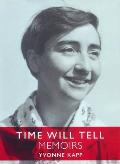 Time Will Tell: Memoirs