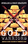 Gold Warriors Americas Secret Recovery of yamashitas gold