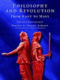 Philosophy & Revolution From Kant To M