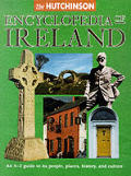 Hutchinson Encyclopedia Of Ireland