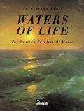 Waters Of Life The Russian Painters Of