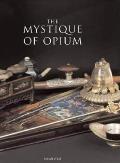 Mystique Of Opium In History & Art