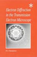 Electron Diffraction in the Transmission Electron Microscope