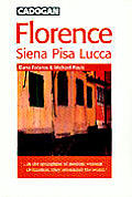Cadogan Florence Siena Pisa & Lucca 2nd Edition